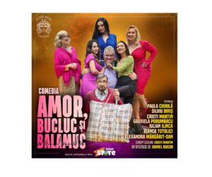 Comedia primăverii, „Amor, bucluc și balamuc” dă startul sezonului de comedie